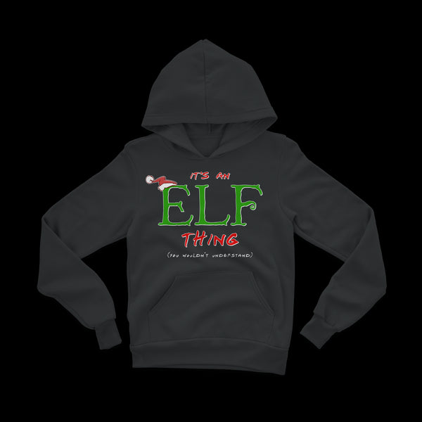 It's an Elf Thing, You Wouldn't Understand Premium Youth Hoodie - Black